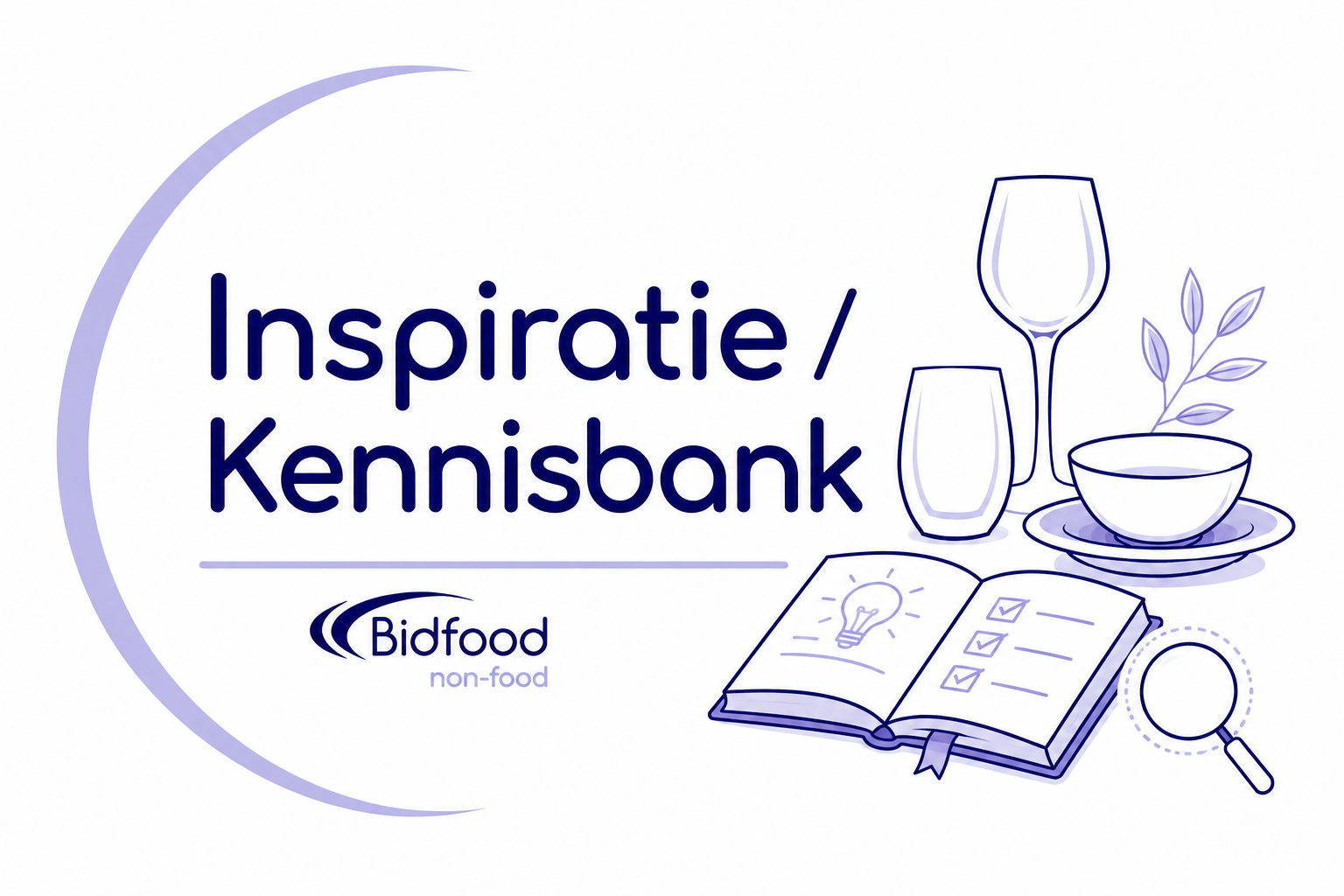 Inspiratie en kennisbank voor horeca non-food